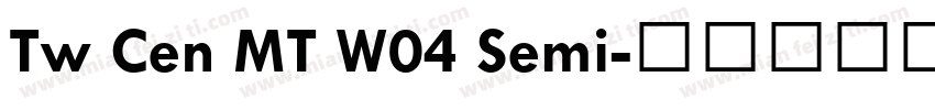 Tw Cen MT W04 Semi字体转换